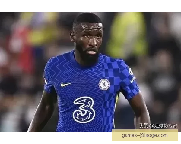 从世界杯对阵韩国看吕迪格防守端价值与体系意义研究的综合评估 从世界杯对阵韩国看吕迪格防守端价值与体系意义研究的综合评估